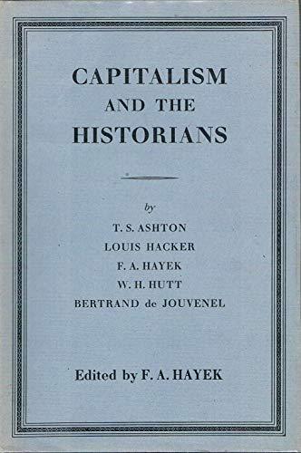 Capitalism and the Historians (1954)