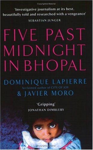 Dominique Lapierre, Javier Moro: Five Past Midnight in Bhopal (Paperback, 2003, Scribner)