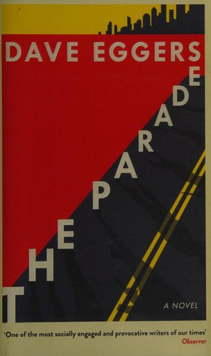 Dave Eggers: Parade (2019, Penguin Books, Limited)