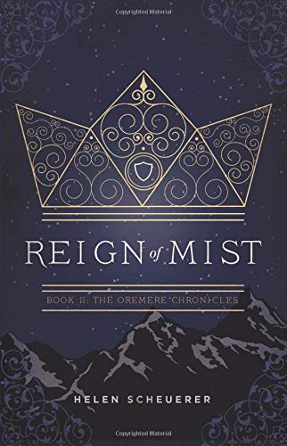 Helen Scheuerer: Reign of Mist : Book II (Paperback, 2018, Talem Press)