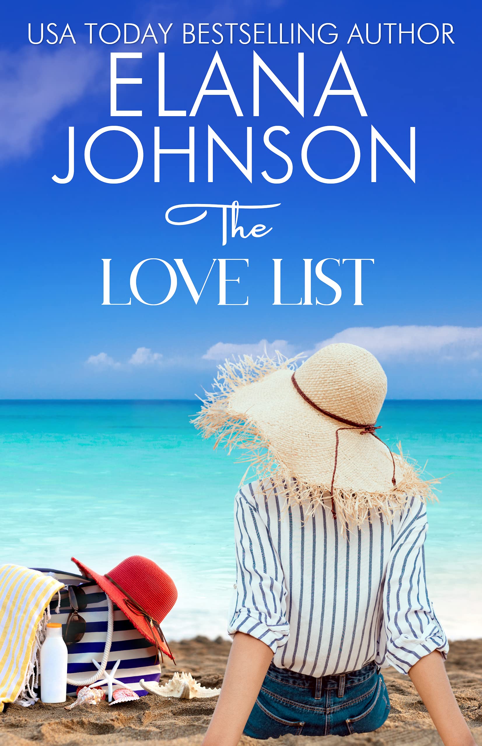 Elana Johnson: The Love List (EBook, AEJ Creative Works Inc)