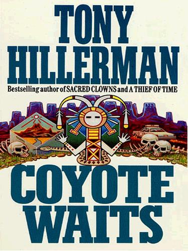 Tony Hillerman: Coyote Waits (EBook, 2003, HarperCollins)