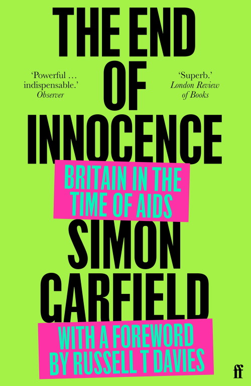 Simon Garfield: End of Innocence (2021, Faber & Faber, Limited)