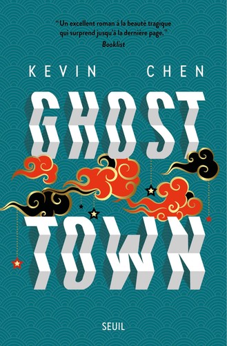 Kevin Chen: Ghost Town (French language, 2023, Seuil)