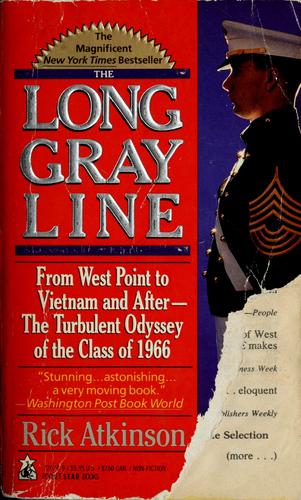 Rick Atkinson: The long gray line (1991, Pocket Star Books)