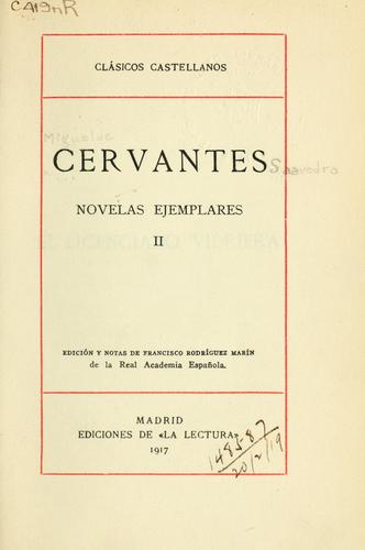 Miguel de Cervantes: Novelas ejemplares (Spanish language, 1914, La Lectura)