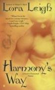 Lora Leigh: Harmony's Way (The Breeds, Book 2) (2006, Berkley)