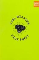 Carl Hiaasen: Sick puppy (1999, Wheeler Pub.)