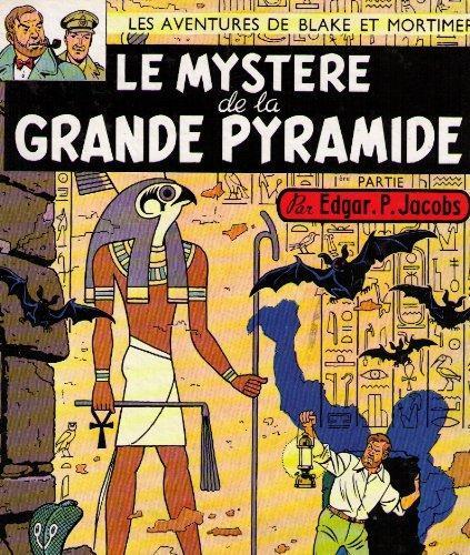 Edgar P. Jacobs: Le Mystere de la Grande Pyramide, Iere partie (French language)