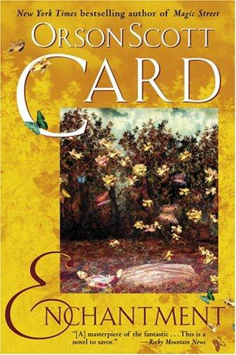 Orson Scott Card: Enchantment (Paperback, 2005, Del Rey)