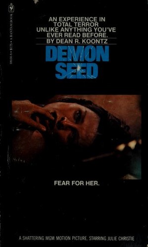 Dean Koontz: Demon seed (Paperback, 1977, Bantam Books)