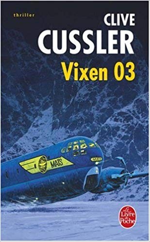 Clive Cussler: Vixen 03 (2000, Le Livre de Poche)