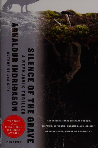 Arnaldur Indriðason: Silence of the grave (2006, Thomas Dunne Books/St. Martin's Minotaur)