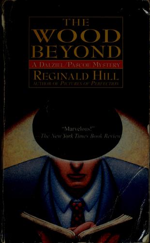 Reginald Hill: The wood beyond (1996, Dell)
