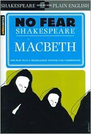 William Shakespeare: Macbeth (No Fear) (2003, SparkNotes)