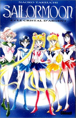 Naoko Takeuchi: Sailor Moon, tome 4  (French language, 1995, Glénat)