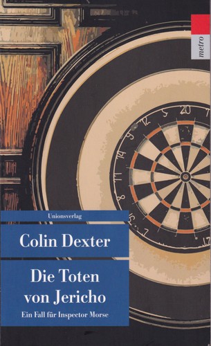 Colin Dexter: Die Toten von Jericho (German language, 2019, Unionsverlag)