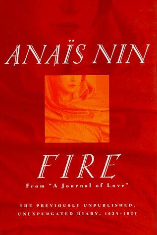 Anaïs Nin: Fire (1995, Harcourt Brace)