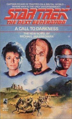 Michael Jan Friedman: A Call to Darkness (1989)