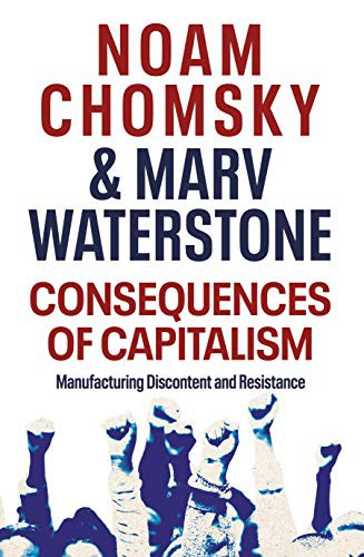 Noam Chomsky, Marv Waterstone: Consequences of Capitalism (Paperback)