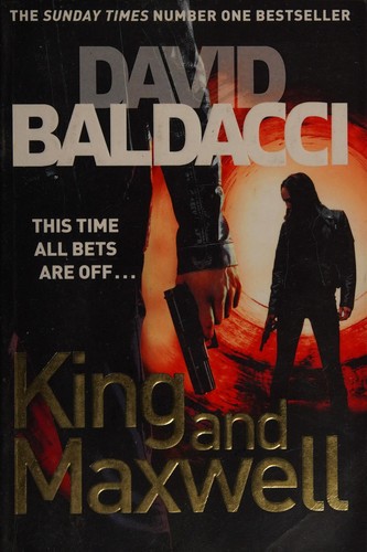 David Baldacci: King and Maxwell (2014, Pan)