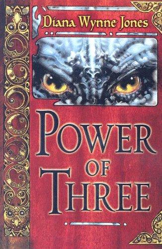 Diana Wynne Jones: Power of Three (2003, Turtleback Books Distributed by Demco Media)