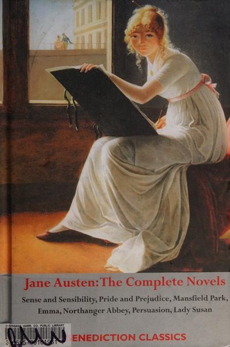 Jane Austen: The Complete Novels (Hardcover, 2018, Benediction Classics)