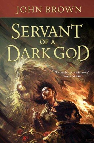 John Brown: Servant of a dark god (2009, Tor)