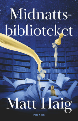 Matt Haig: Midnattsbiblioteket (EBook, Swedish language, 2020, Bokförlaget Polaris)