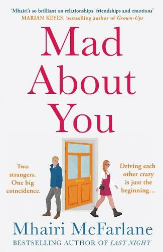 Mhairi McFarlane: Mad about You (2022, HarperCollins Publishers Limited)