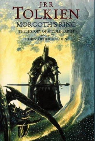 J.R.R. Tolkien: The Morgoth's Ring (History of Middle-Earth) (Paperback, 2002, HarperCollins Publishers Ltd)