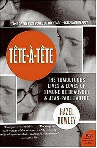 Hazel Rowley: Tete-a-Tete (Paperback, 2006, Harper Perennial)