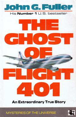 John G. Fuller: Ghost Of Flight 401 (1983, Berkley)