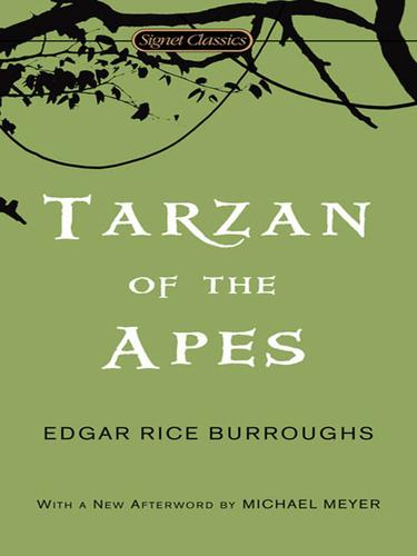 Edgar Rice Burroughs: Tarzan of the Apes (EBook, 2008, Penguin Group (USA), Inc.)