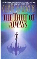 Clive Barker: Thief of Always (Perfection Learning Prebound, Perfection Learning)