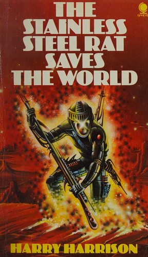 Harry Harrison: Stainless Steel Rat Saves the World. (Paperback, 1975, Sphere)