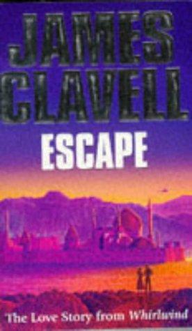 James Clavell: Escape (Paperback, 1996, Coronet)