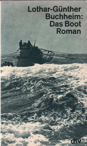 Lothar Günther Buchheim: Das Boot (Paperback, German language, 1981, Deutscher Taschenbuch Verlag)