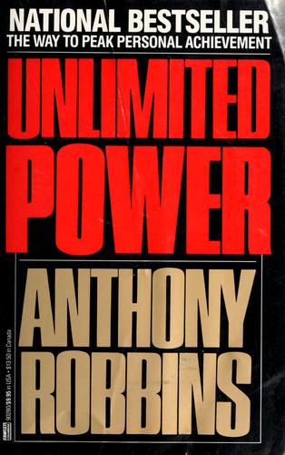 Robbins, Anthony.: Unlimited power (1987, Fawcett Columbine)
