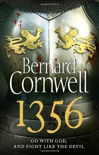 Bernard Cornwell: 1356 (2012, Harper)
