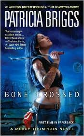 Patricia Briggs: Bone Crossed (2010)