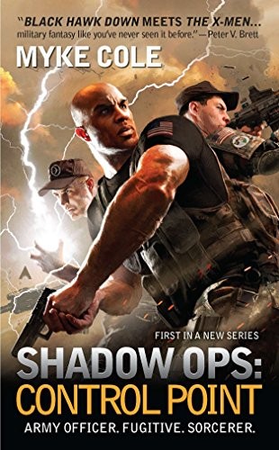 Myke Cole: Shadow Ops (Paperback, 2012, Ace)