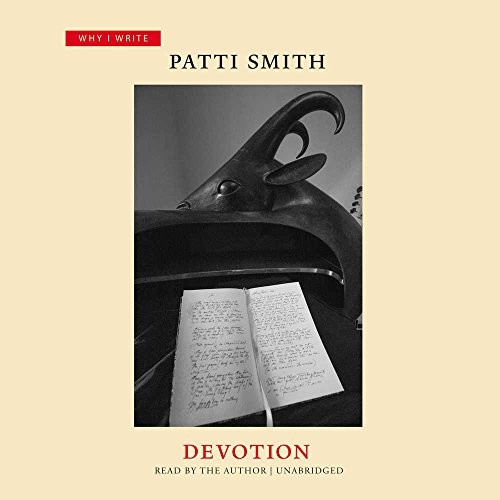 Patti Smith: Devotion (AudiobookFormat, 2018, Blackstone Audio, Inc.)