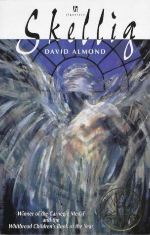 David Almond: Skellig (Signature) (Paperback, 1998, Hodder Children's Books)