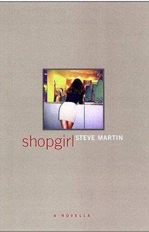 Steve Martin: Shopgirl (Hardcover, 2000, Hyperion)