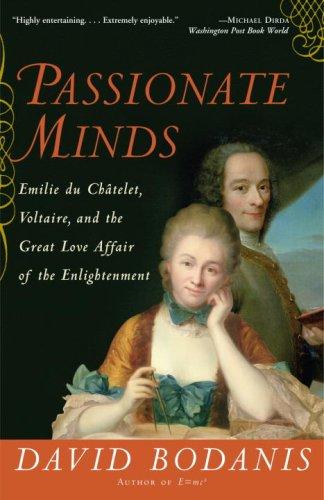 David Bodanis: Passionate Minds (Paperback, 2007, Three Rivers Press)