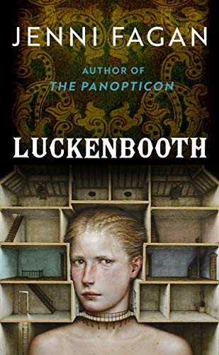 Jenni Fagan: Luckenbooth (Hardcover, 2020, William Heinemann)