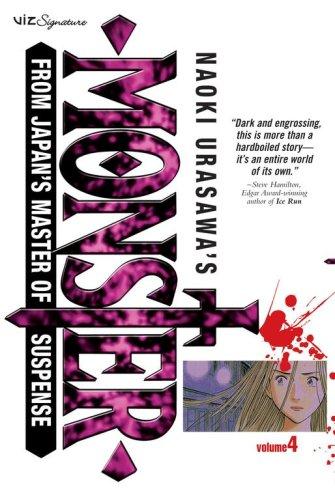 Naoki Urasawa: Naoki Urasawa's Monster, Vol. 4 (Paperback, 2006, VIZ Media LLC)