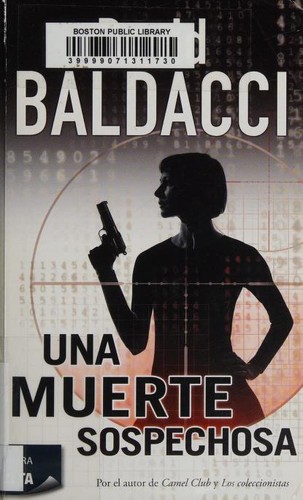 David Baldacci: Una Muerte Sospechosa (2011, Ediciones B Grupo Zeta, B de Bolsillo (Ediciones B))