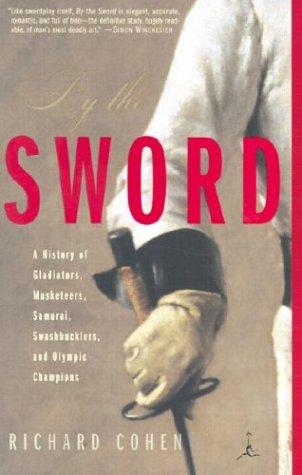 Richard Cohen: By the Sword (Paperback, 2003, Modern Library)